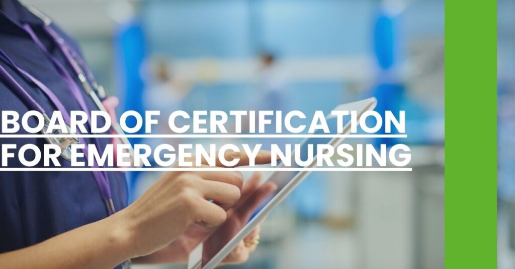 Board Of Certification For Emergency Nursing Feature Image