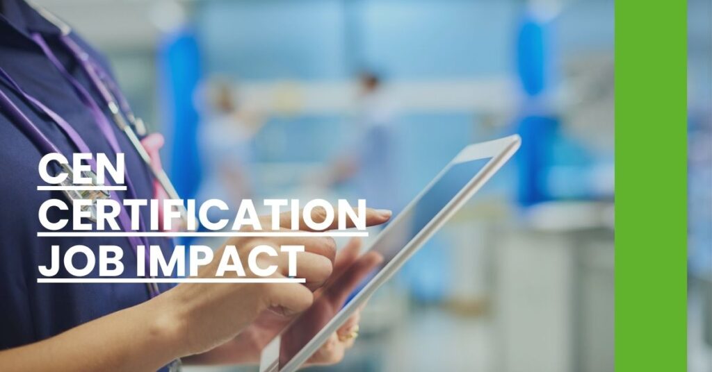 CEN Certification Job Impact Feature Image