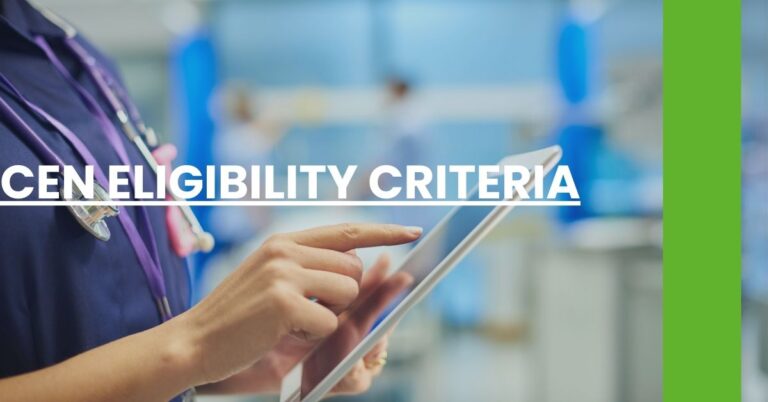 CEN Eligibility Criteria Feature Image